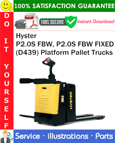 Product picture Hyster P2.0S FBW, P2.0S FBW FIXED (D439) Platform Pallet Trucks Parts Manual PDF Download ◆