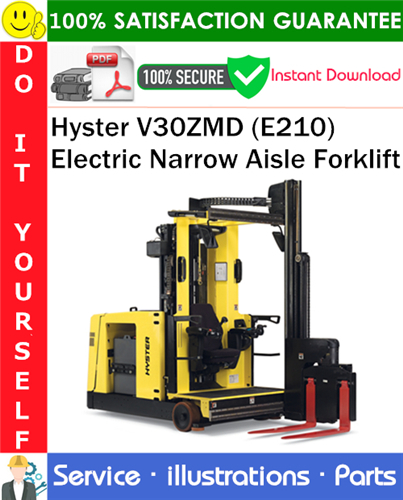 Product picture Hyster V30ZMD (E210) Electric Narrow Aisle Forklift Parts Manual PDF Download ◆