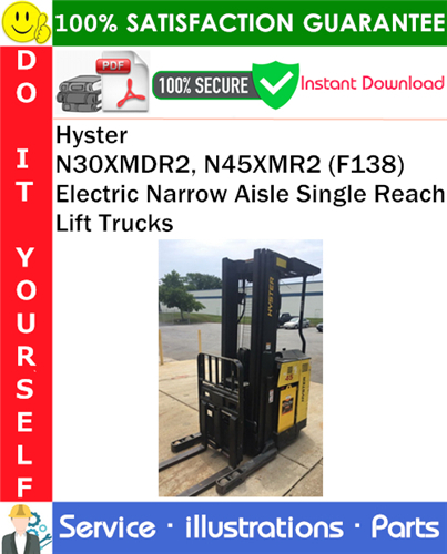 Product picture Hyster N30XMDR2, N45XMR2 (F138) Electric Narrow Aisle Single Reach Lift Trucks Parts Manual PDF Download ◆