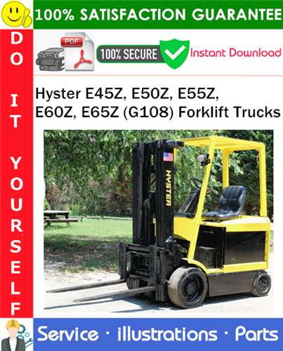 Product picture Hyster E45Z, E50Z, E55Z, E60Z, E65Z (G108) Forklift Trucks Parts Manual PDF Download ◆