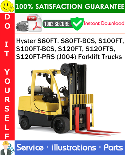 Product picture Hyster S80FT, S80FT-BCS, S100FT, S100FT-BCS, S120FT, S120FTS, S120FT-PRS (J004) Forklift Trucks Parts Manual PDF Download ◆