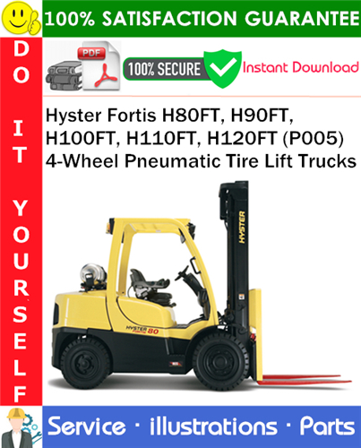 Product picture Hyster Fortis H80FT, H90FT, H100FT, H110FT, H120FT (P005) 4-Wheel Pneumatic Tire Lift Trucks Parts Manual PDF Download ◆
