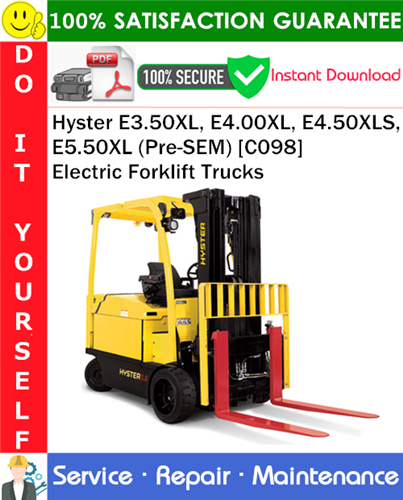 Product picture Hyster E3.50XL, E4.00XL, E4.50XLS, E5.50XL (Pre-SEM) [C098] Electric Forklift Trucks Service Repair Manual PDF Download ◆