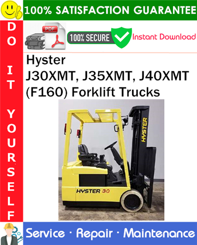 Product picture Hyster J30XMT, J35XMT, J40XMT (F160) Forklift Trucks Service Repair Manual PDF Download ◆