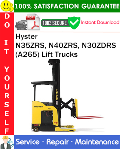 Product picture Hyster N35ZRS, N40ZRS, N30ZDRS (A265) Lift Trucks Service Repair Manual PDF Download ◆