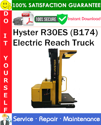Product picture Hyster R30ES (B174) Electric Reach Truck Service Repair Manual PDF Download ◆