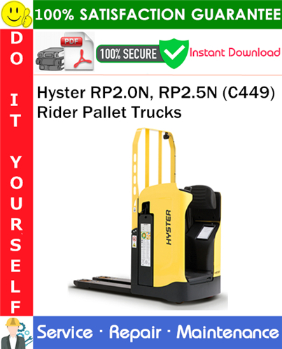 Product picture Hyster RP2.0N, RP2.5N (C449) Rider Pallet Trucks Service Repair Manual PDF Download ◆