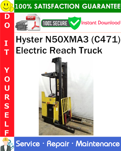 Product picture Hyster N50XMA3 (C471) Electric Reach Truck Service Repair Manual PDF Download ◆