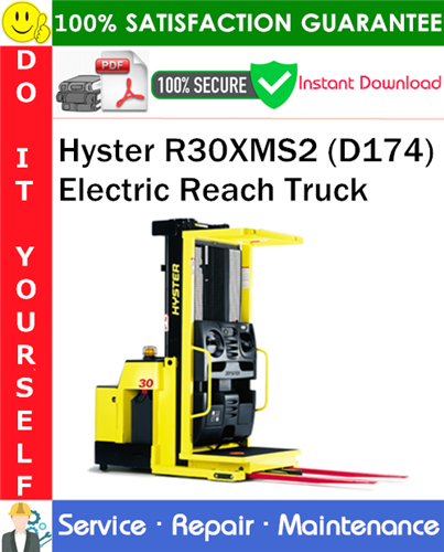 Product picture Hyster R30XMS2 (D174) Electric Reach Truck Service Repair Manual PDF Download ◆