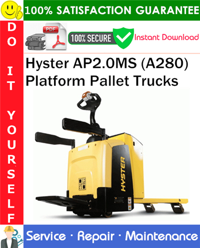 Product picture Hyster AP2.0MS (A280) Platform Pallet Trucks Service Repair Manual PDF Download ◆