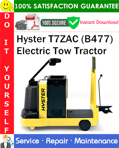 Product picture Hyster T7ZAC (B477) Electric Tow Tractor Service Repair Manual PDF Download ◆