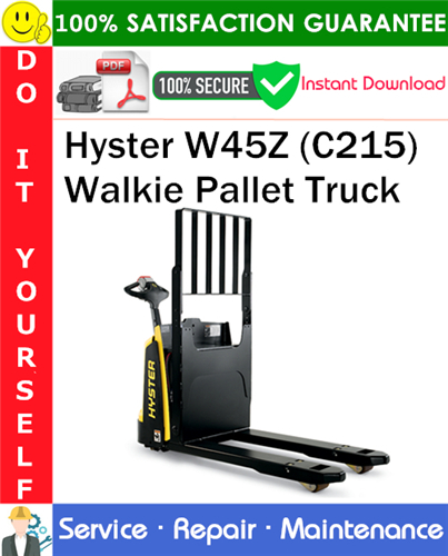 Product picture Hyster W45Z (C215) Walkie Pallet Truck Service Repair Manual PDF Download ◆