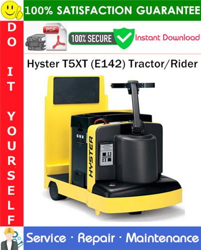 Product picture Hyster T5XT (E142) Tractor/Rider Service Repair Manual PDF Download ◆