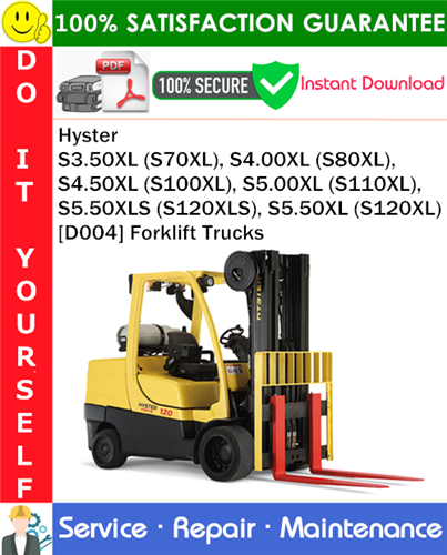 Product picture Hyster S3.50XL (S70XL), S4.00XL (S80XL), S4.50XL (S100XL), S5.00XL (S110XL), S5.50XLS (S120XLS), S5.50XL (S120XL) [D004] Forklift Trucks Service Repair Manual PDF Download ◆
